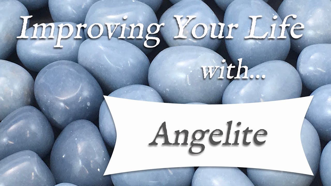 ANGELITE 💎 TOP 4 Crystal Wisdom Benefits of Angelite Crystal! | Stone of Awareness