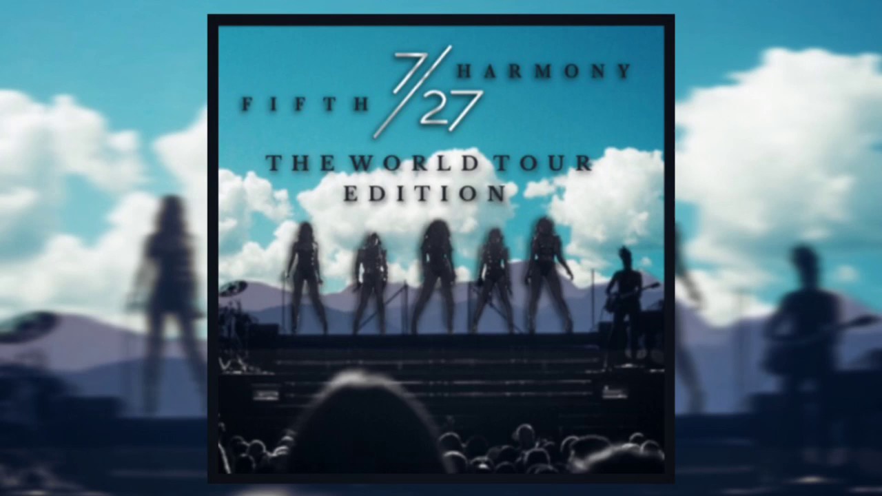 Fifth Harmony - This Is How We Roll (Live-Studio Version from 7/27: The World Tour Edition)