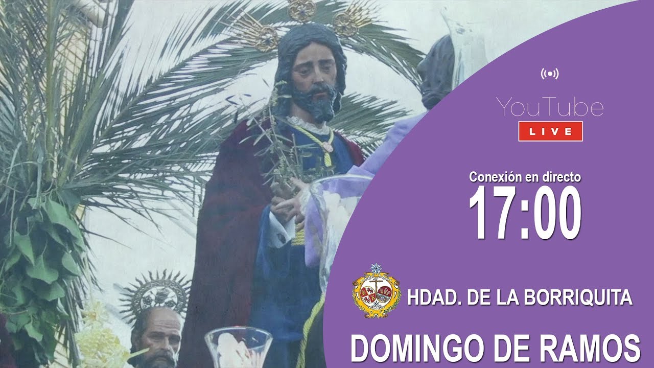 🔴 DOMINGO DE RAMOS | CONVENTO STA. ÁNGELA DE LA CRUZ