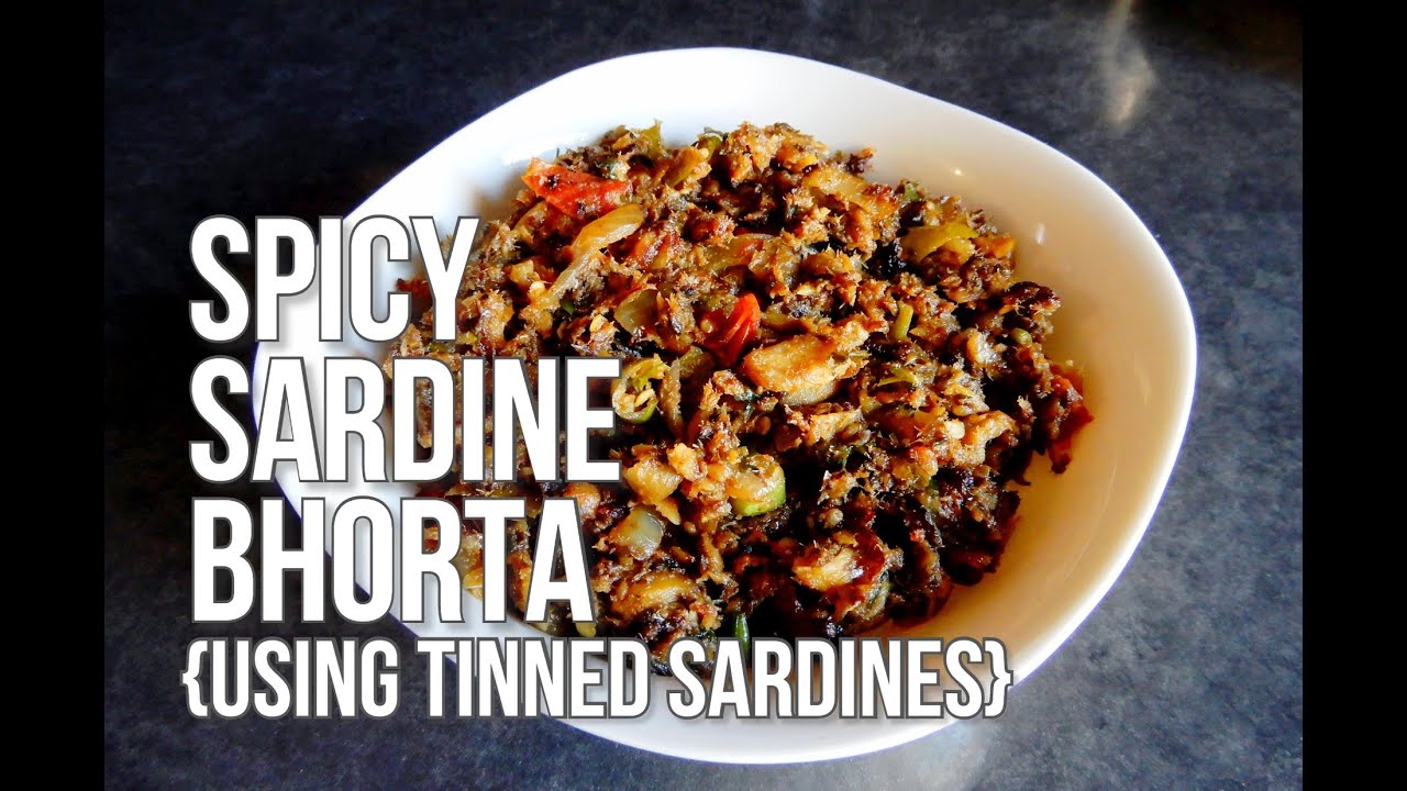 BANGLADESHI SARDINE BHORTA ~ BEST TINNED SARDINE RECIPE #Bangladeshi
