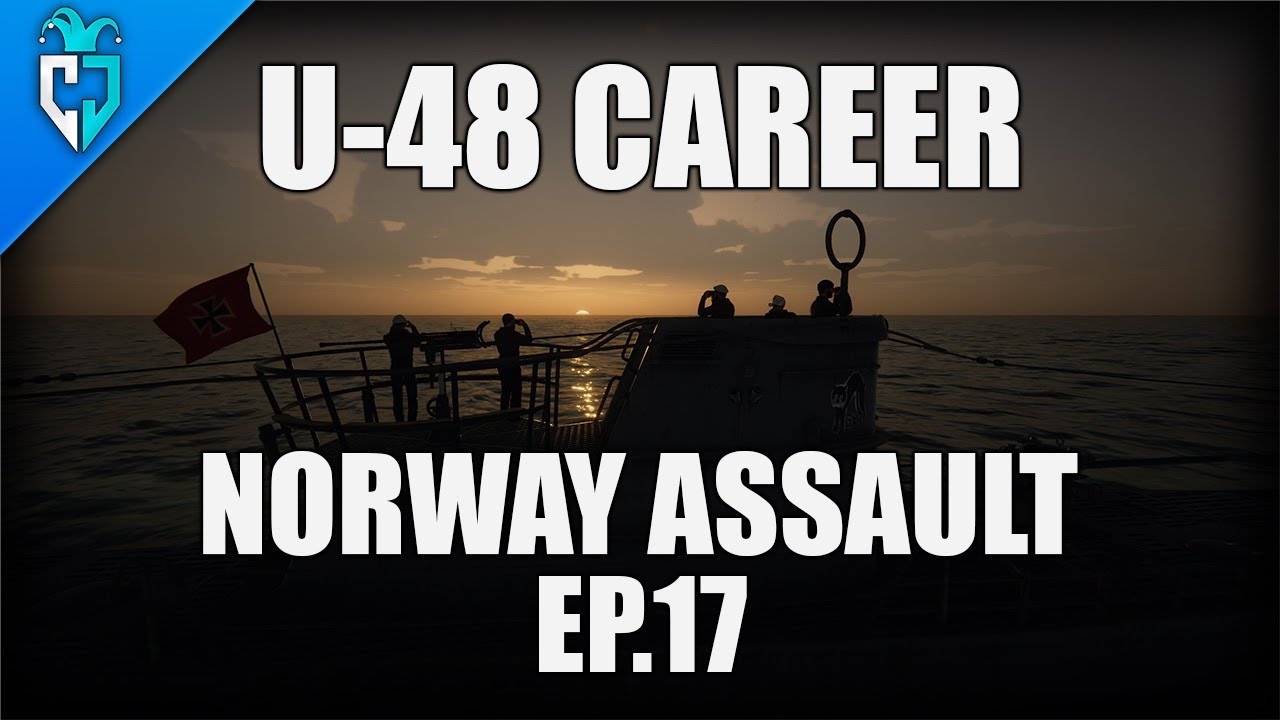UBOAT Gameplay | U-48 Career | Norwegian Campaign | Ep. 17