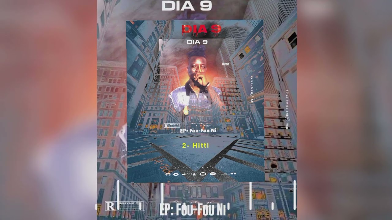 2-Dia 9 Hitti (EP FOU-FOU NI)