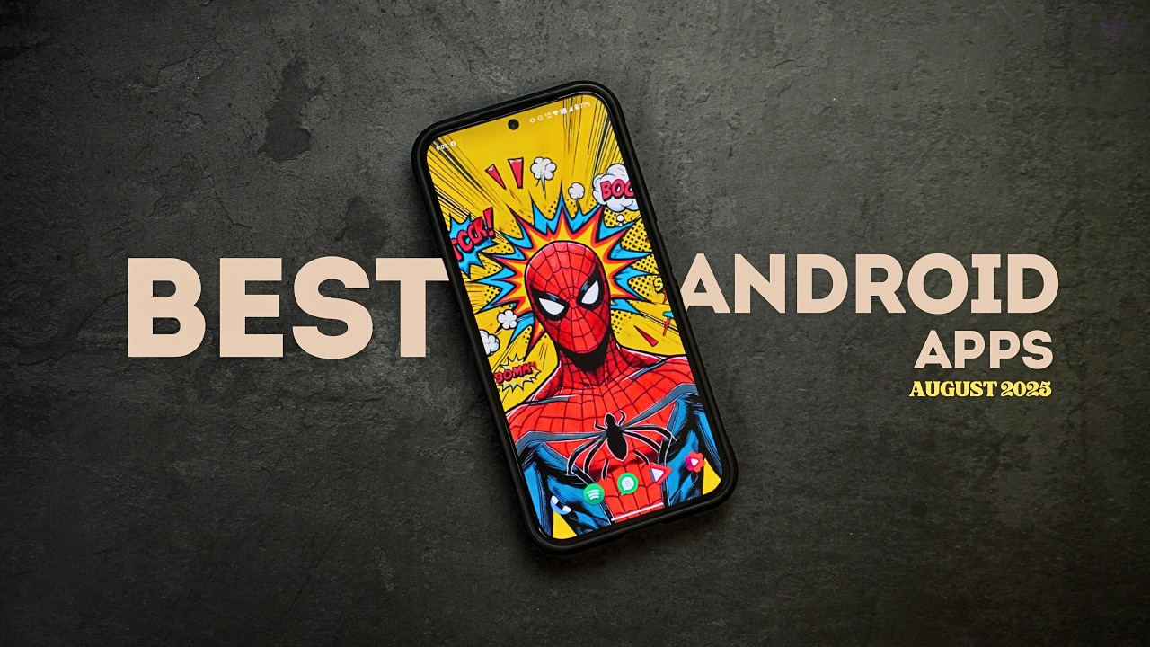 Top 10 Best Android Apps - August (2025)