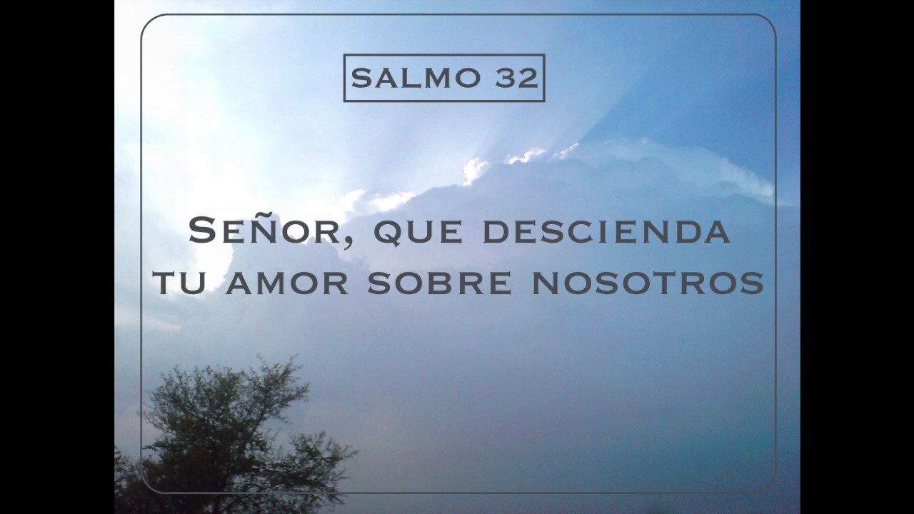 Salmo 33 (32) - Señor, que descienda tu amor | Athenas & Tobías Buteler