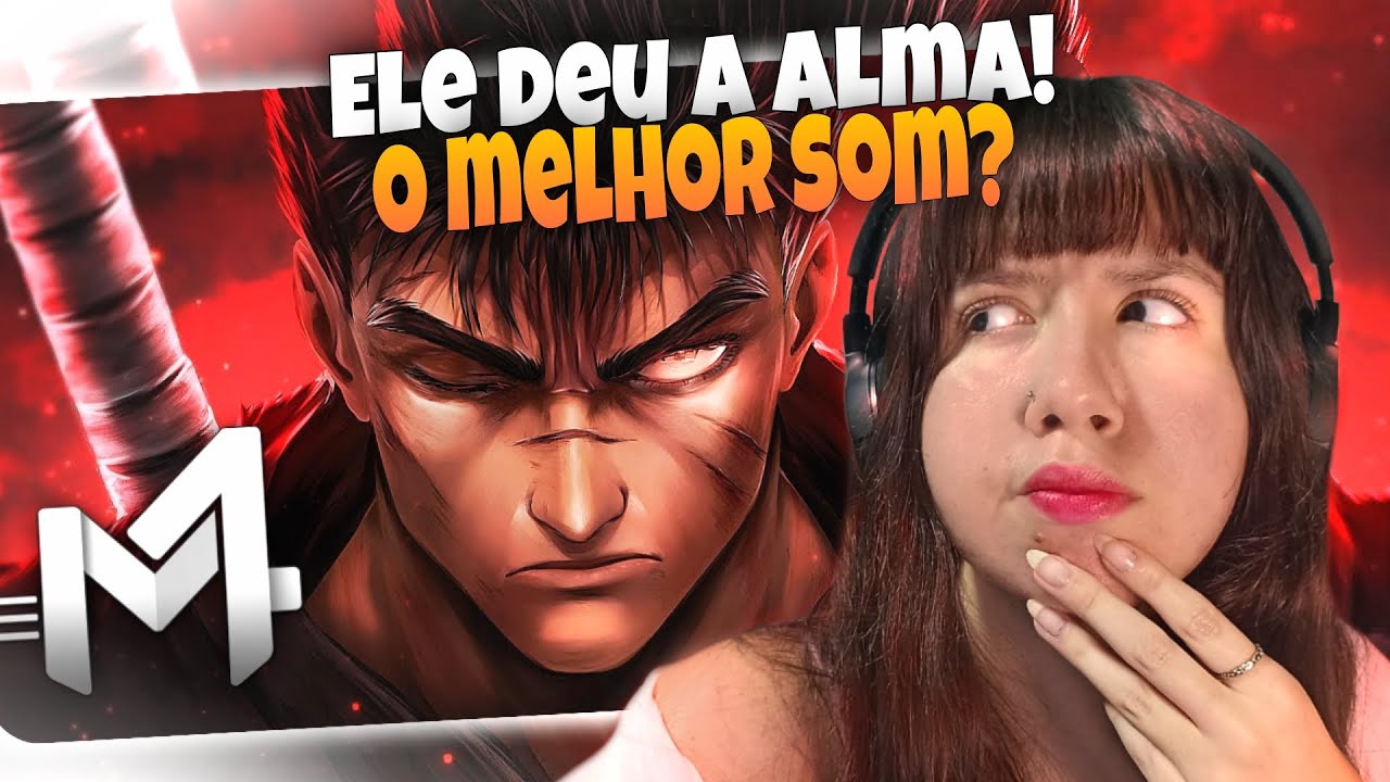 O QUE FOI ISSO???? Guts (Berserk) - Perdi Tudo | M4rkim / REACT