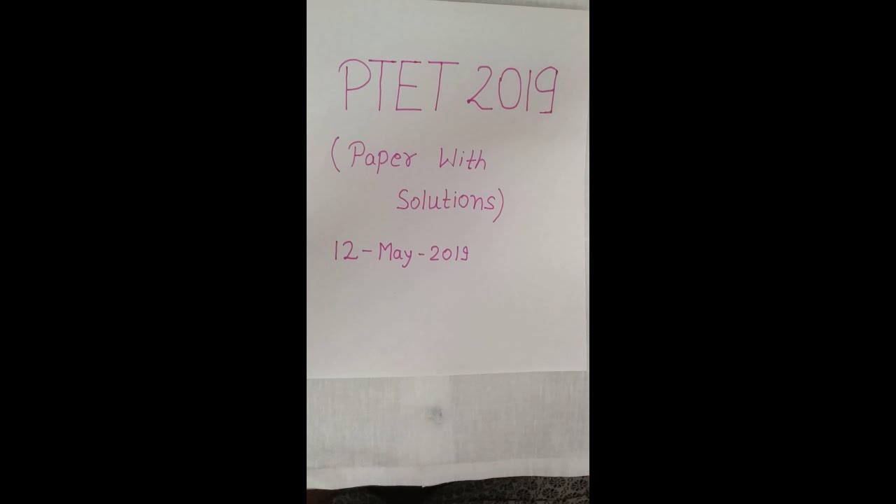 PTET 2019 Question Paper Solution