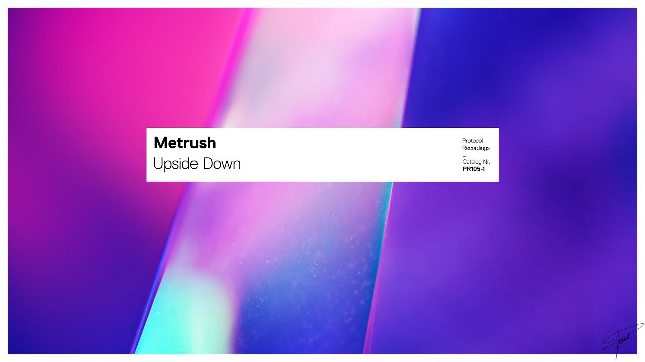 Metrush - Upside Down