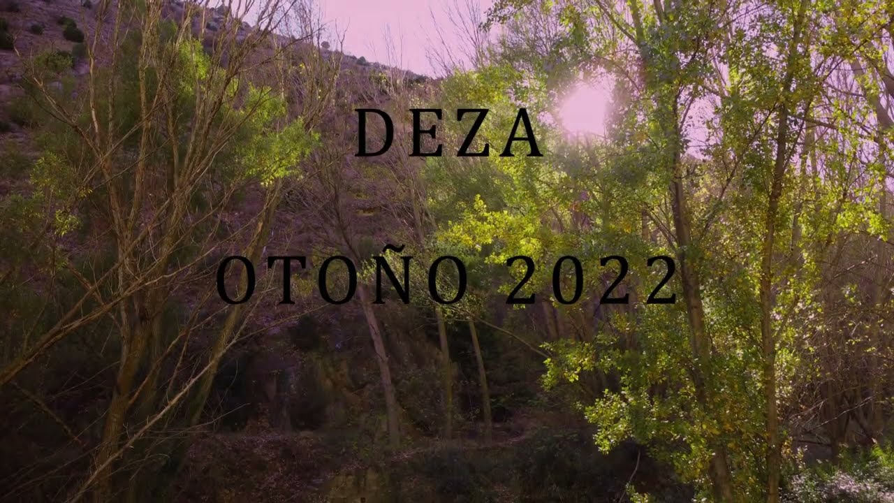 DEZA SORIA OTOÑO 2022        4K MOV