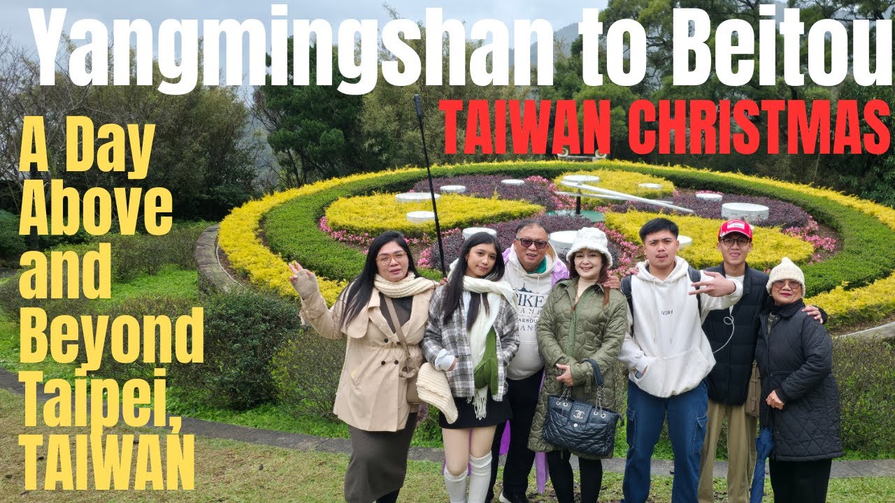 Yangmingshan to Beitou: A Day Above and Beyond Taipei, TAIWAN