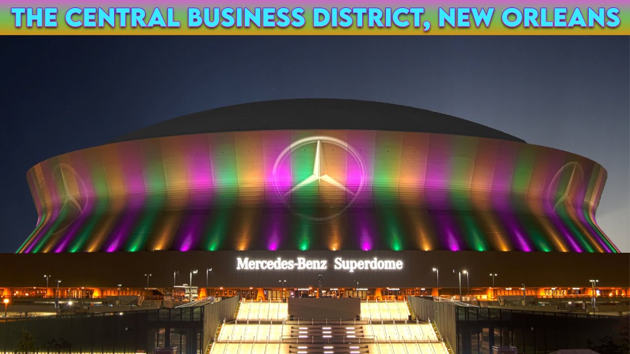 What you NEED TO KNOW about the Central Business District, New Orleans