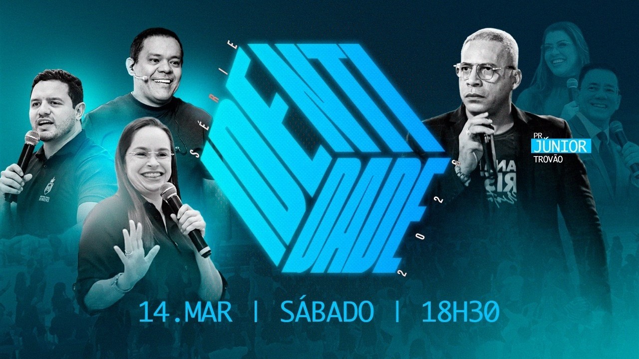 SÉRIE IDENTIDADE  | AD MADUREIRA - MANAUS-AM ( Pr. Adeilson Sales, Jùnior Trovão )