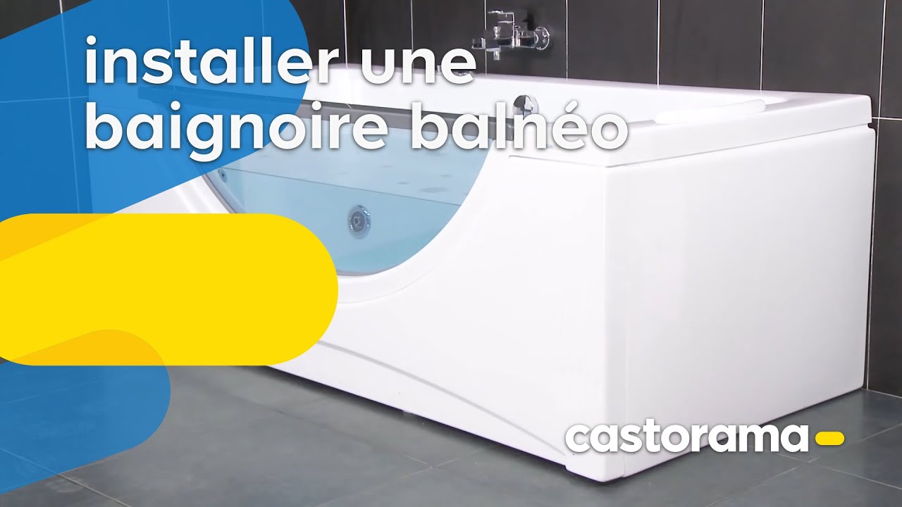 Installer une baignoire balnéo (Castorama)