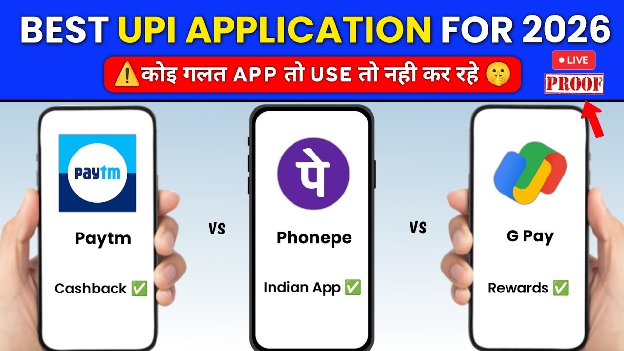Phonepe , Google Pay , Paytm Best Upi App For 2026 !