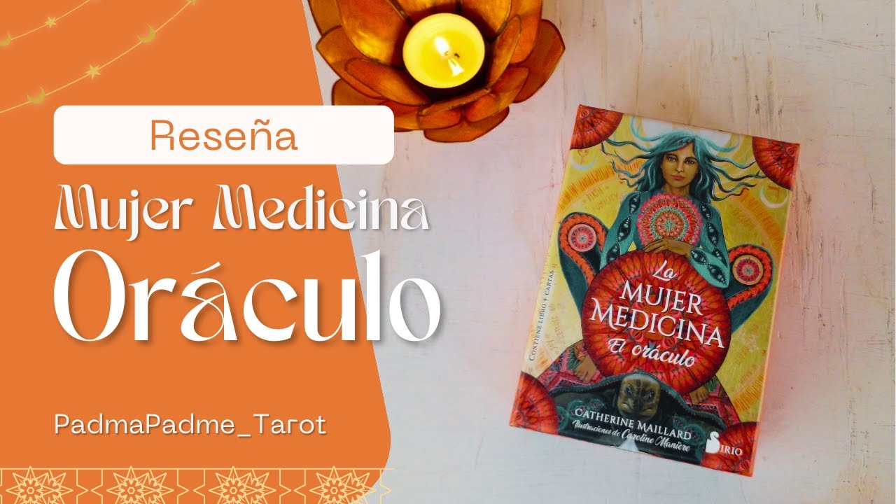 Reseña - Oráculo de la Mujer Medicina-