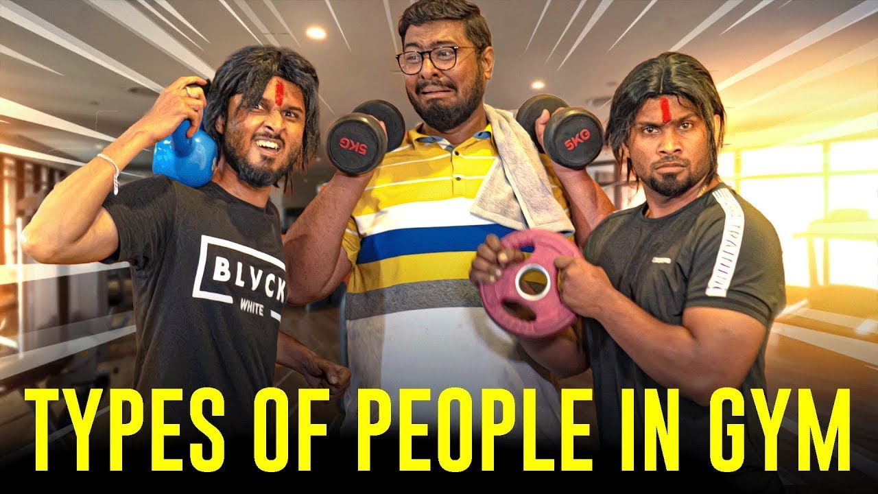 Eruma Saani | Types of people in Gym