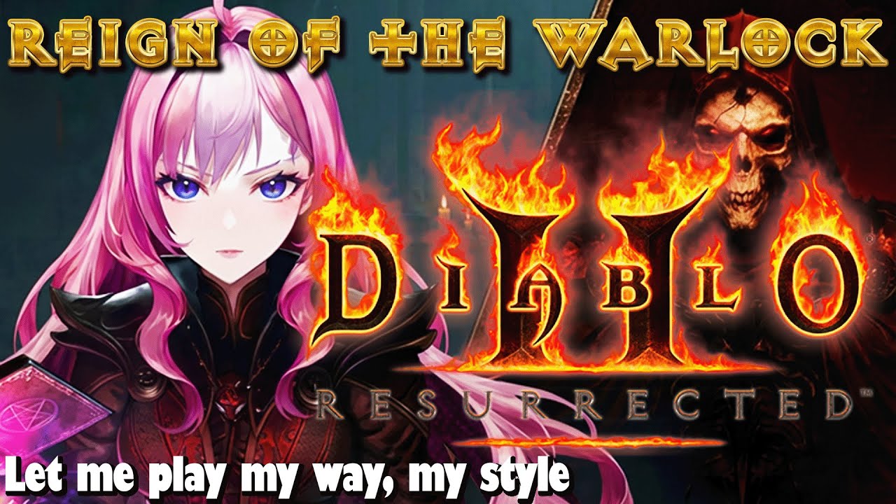 #03【D2R】WARLOCKビルドを考えながらプレイ＆レビューDEMON＋CHAOS｜DIABLO2【ディアブロ2リザレクテッド】
