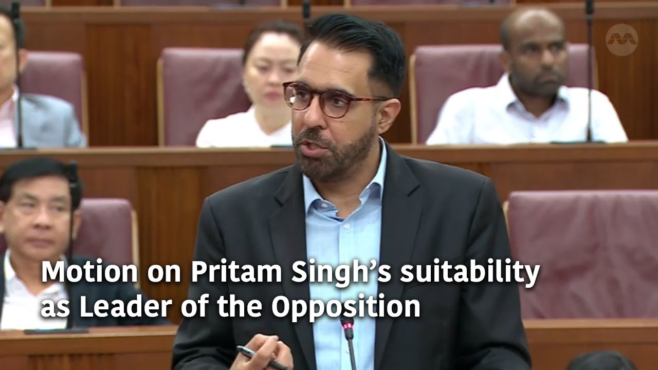Motion on Pritam Singh&rsquo;s suitability as Leader of the Opposition