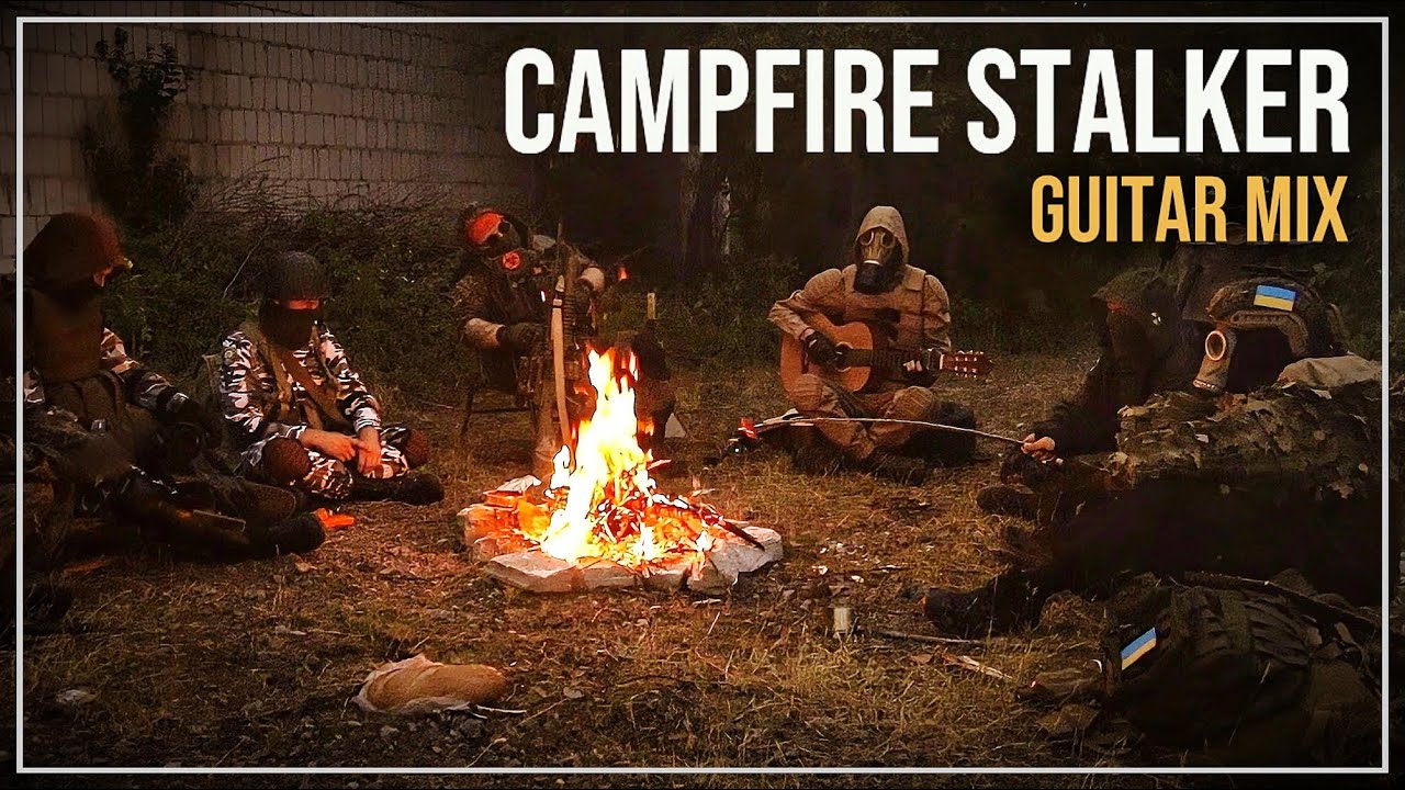 S.T.A.L.K.E.R. Campfire Guitar Mix
