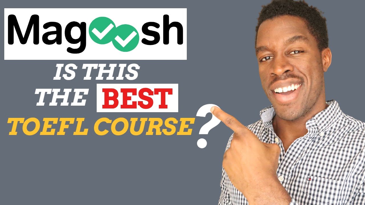 Magoosh TOEFL Course Review 2023 (Is It Worth It?)