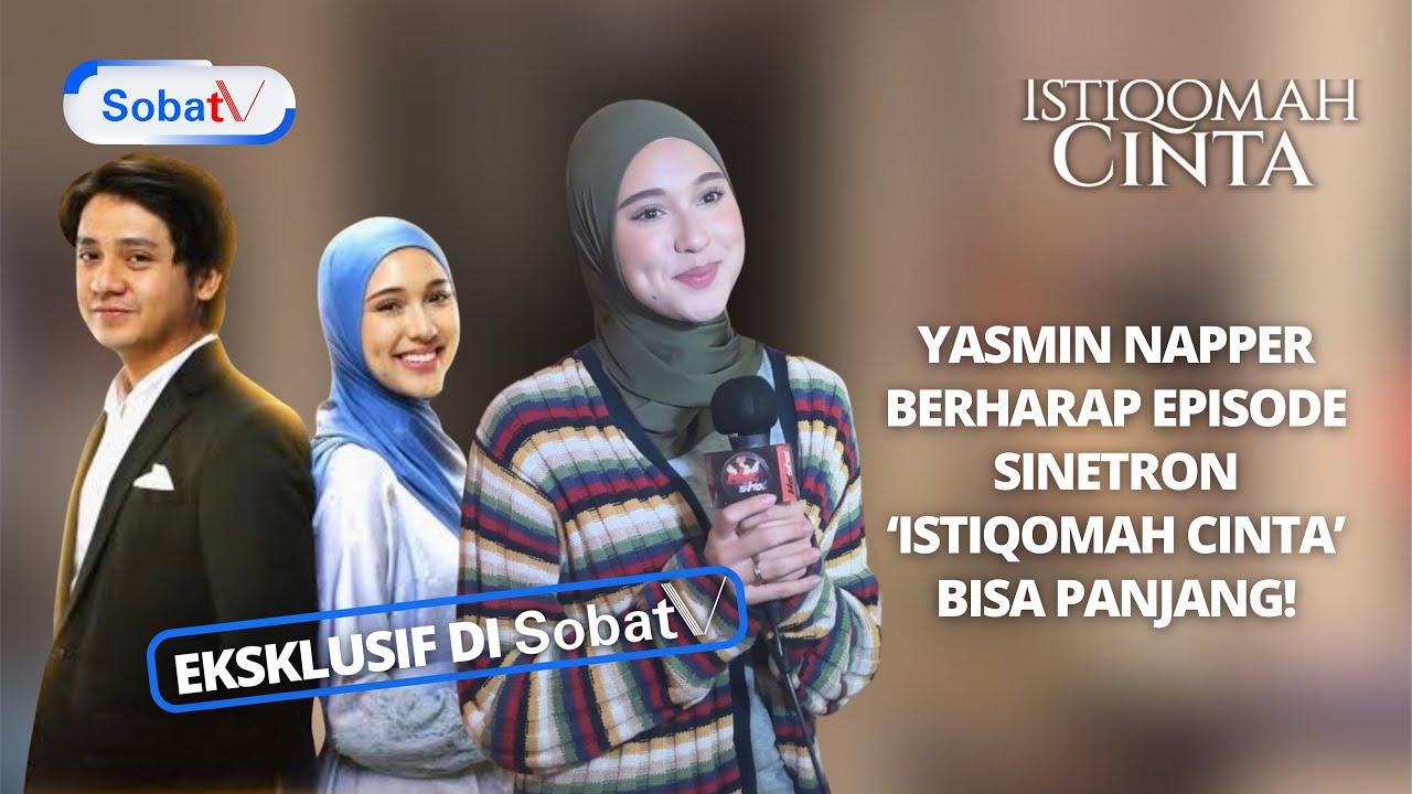 [𝗘𝗞𝗦𝗞𝗟𝗨𝗦𝗜𝗙 𝗗𝗜 𝗦𝗼𝗯𝗮𝘁𝗧𝗩] SUASANA SYUKURAN & NONTON BARENG EPISODE PERDANA SINETRON ‘ISTIQOMAH CINTA’
