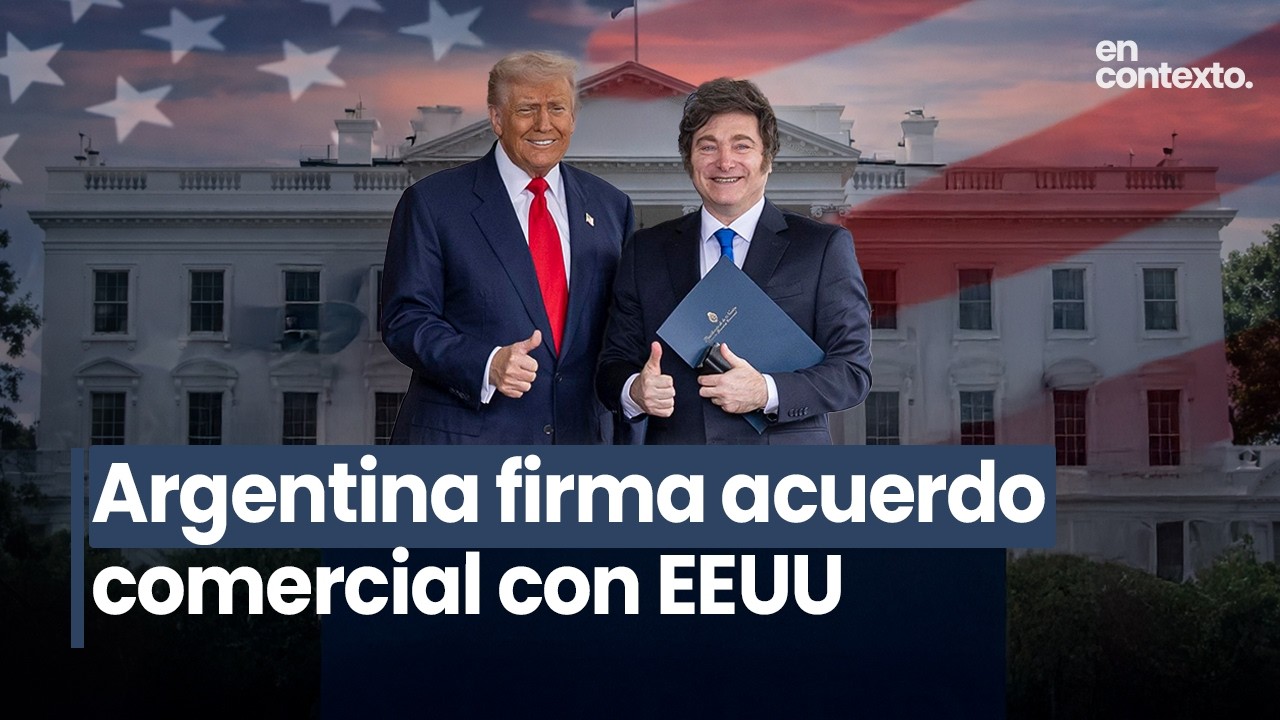 Argentina se afianza como aliado de EEUU con firma de acuerdo comercial | En Contexto