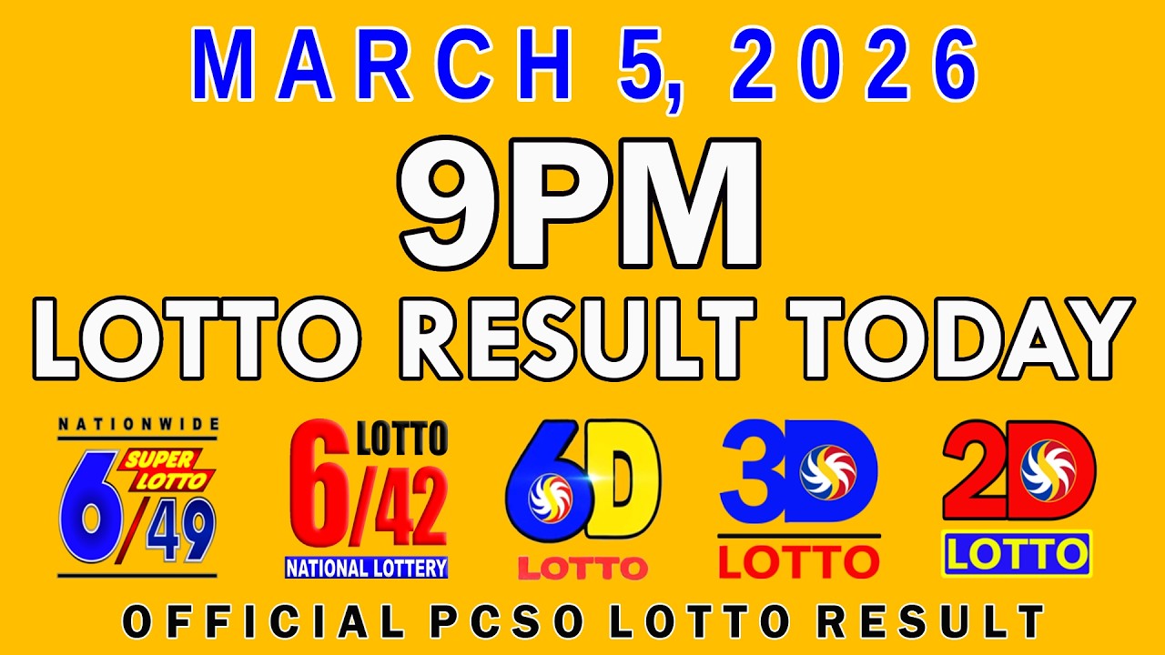 9pm Lotto Result Today PCSO March 5 2026