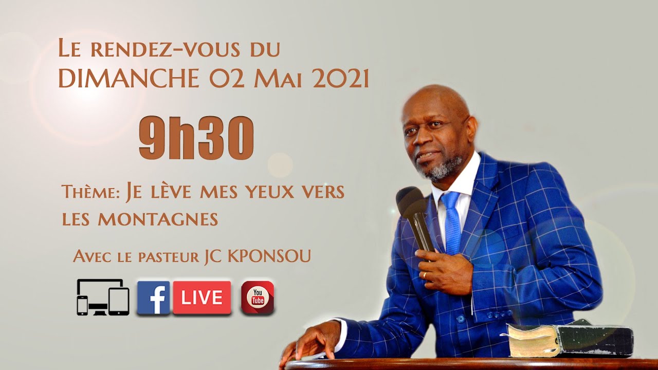 Pasteur JEAN-CLAUDE KPONSOU: Je lève mes yeux vers les montagnes