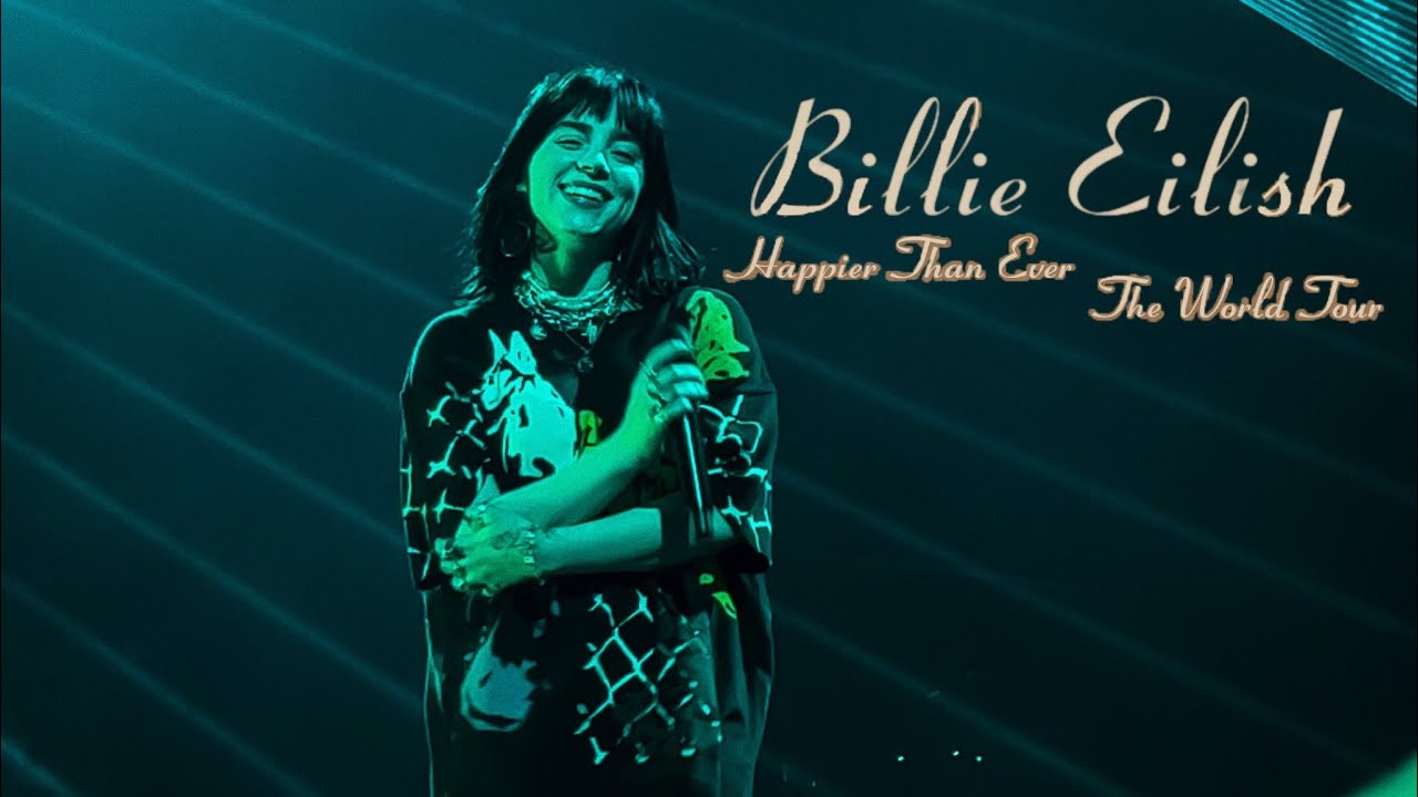 Billie Eilish - Happier Than Ever Tour - Atlanta, GA - 2/5/22 - State Farm Arena
