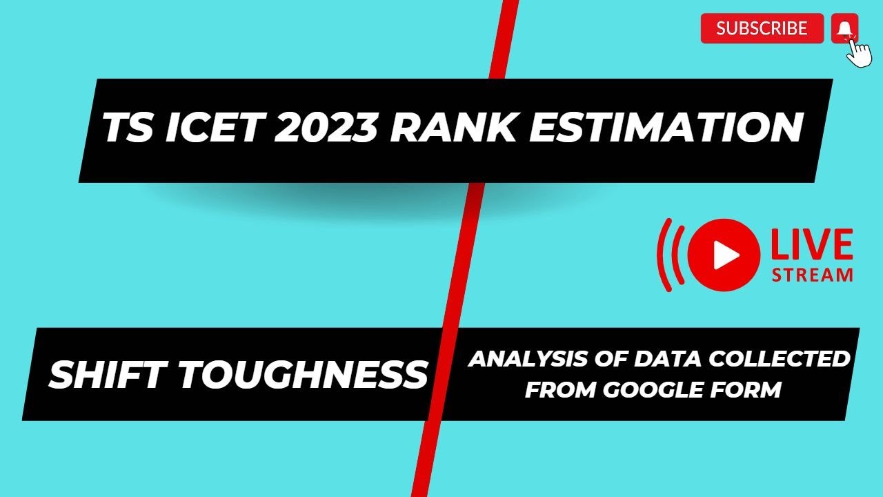 TS ICET  2023 RANK ESTIMATION // 4 shifts toughness analysis from student marks data