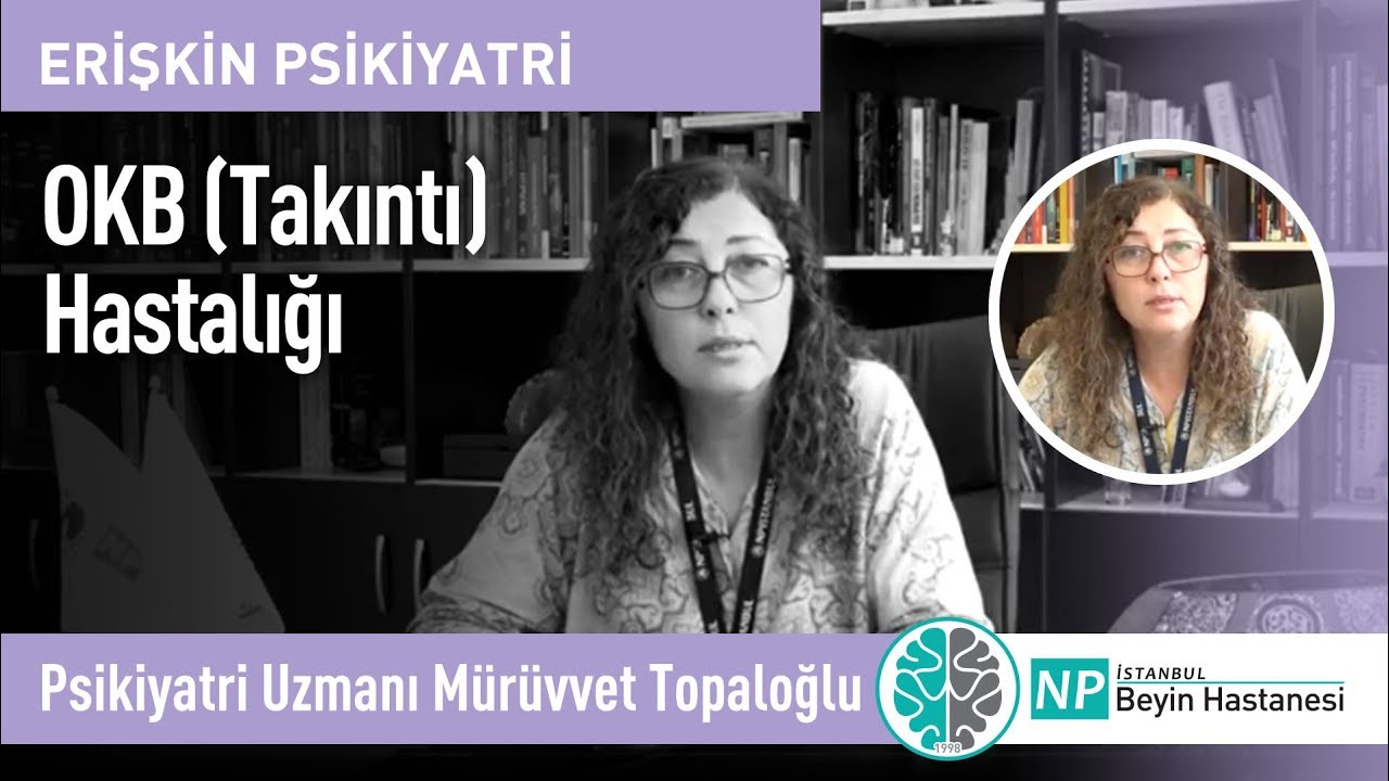 OKB(Takıntı) Hastalığı