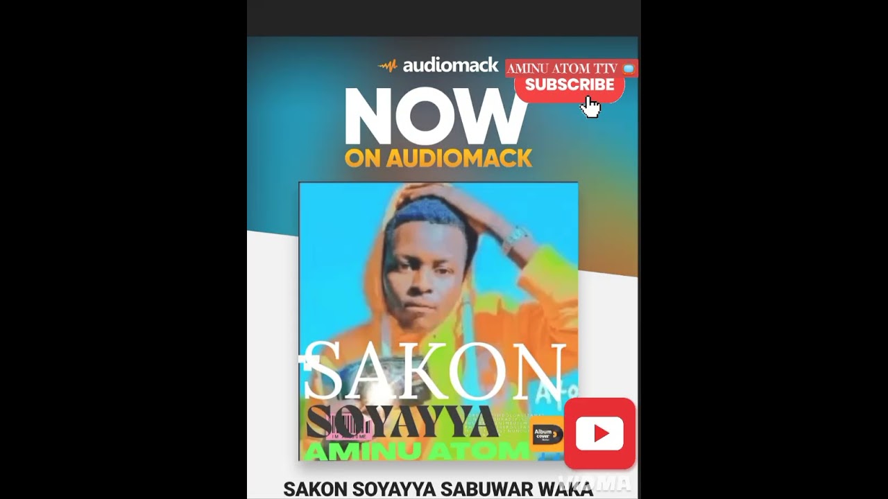 @AMINUATOMTTV #SAKON_SOYAYYA