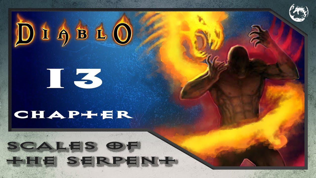 Diablo | The Sin Wars | Scales of the Serpent | 13