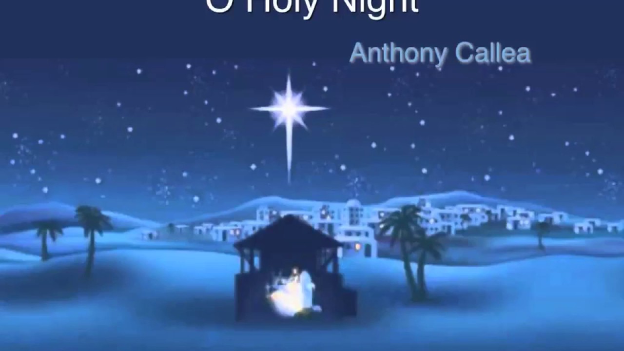 O Holy Night ~ Anthony Callea ~ lyric video