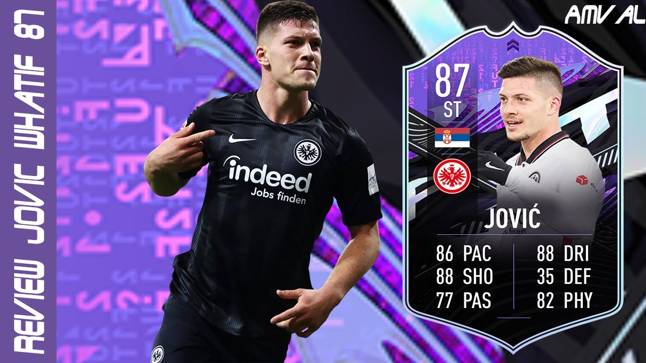 &iquest;Vale la pena Luka Jovic Whatif? | FIFA 21 Player Review | Jovic 87 | Amval