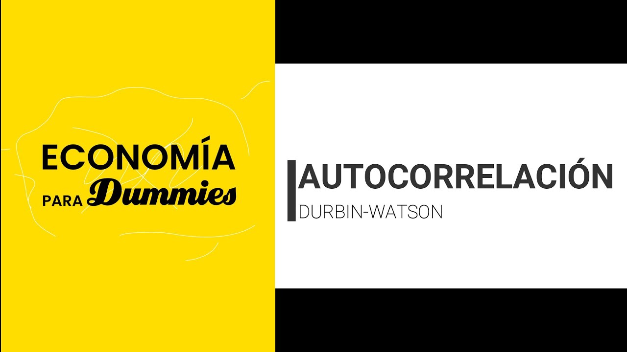 AUTOCORRELACIÓN DURBIN WATSON Ejercicios👌