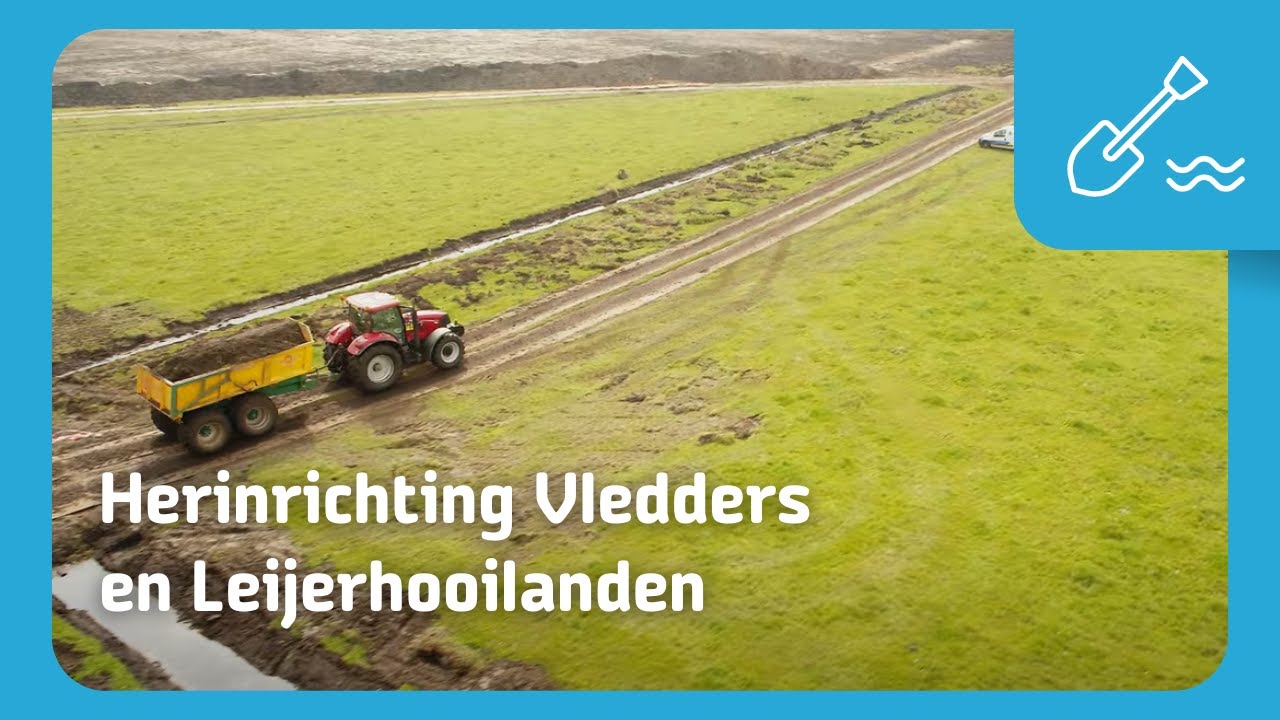 Dronevideo herinrichting Vledders en Leijerhooilanden | mei 2021