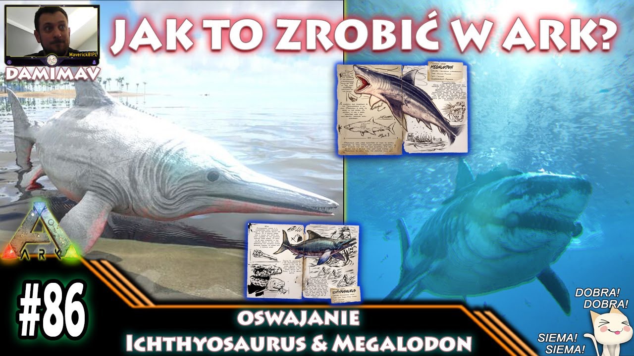 JAK TO ZROBIĆ W ARK? OSWAJANIE: ICHTHYOSAURUS & MEGALODON #86
