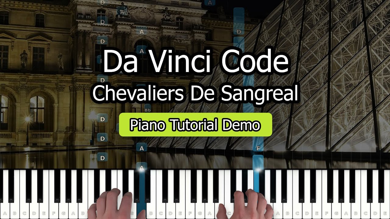 Chevaliers De Sangreal from The Da Vinci Code &ndash; piano tutorial | Hans Zimmer