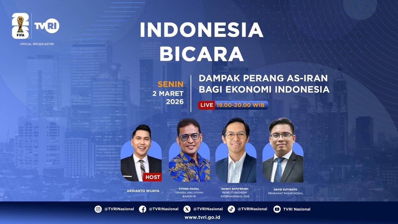 INDONESIA BICARA | DAMPAK PERANG AS-IRAN BAGI EKONOMI INDONESIA