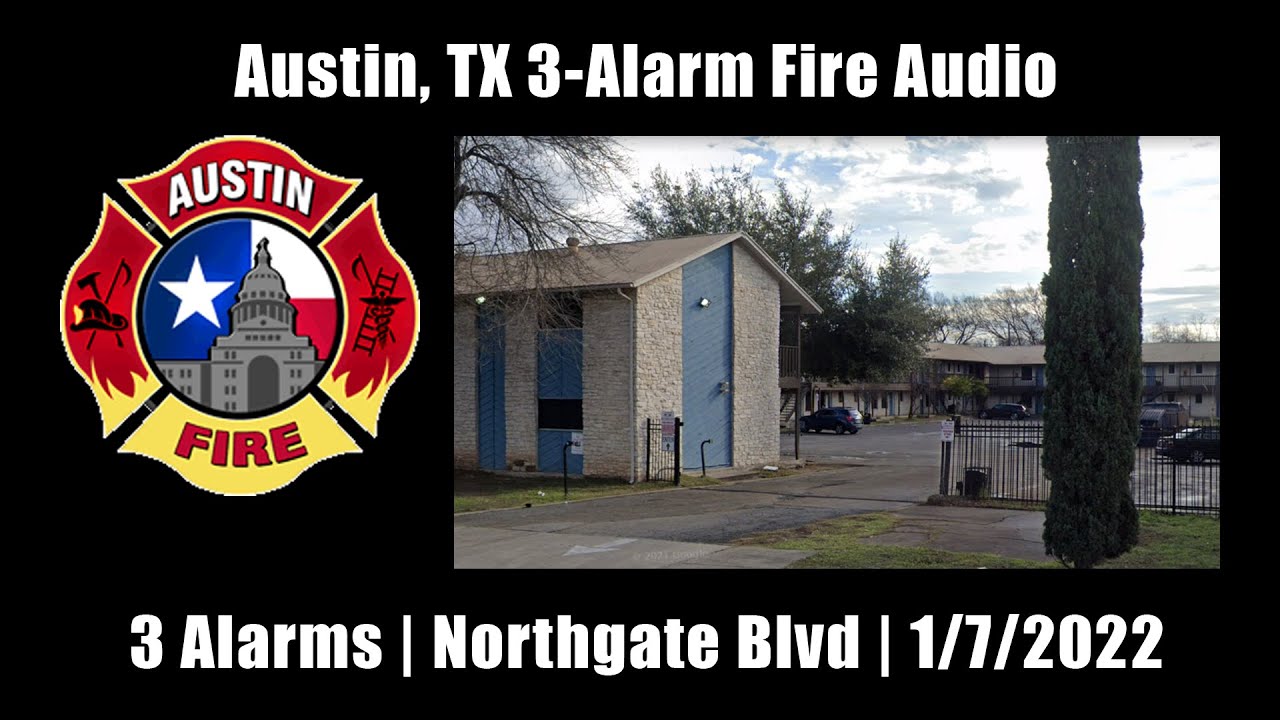 Austin 3-Alarm Fire Audio 1/7/2022 [Texas]
