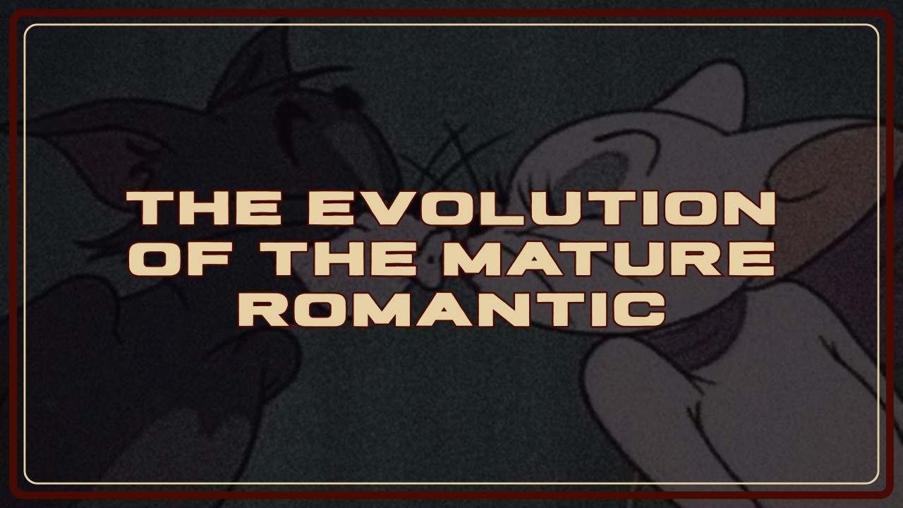 The Evolution of the Mature Romantic | S1:E5