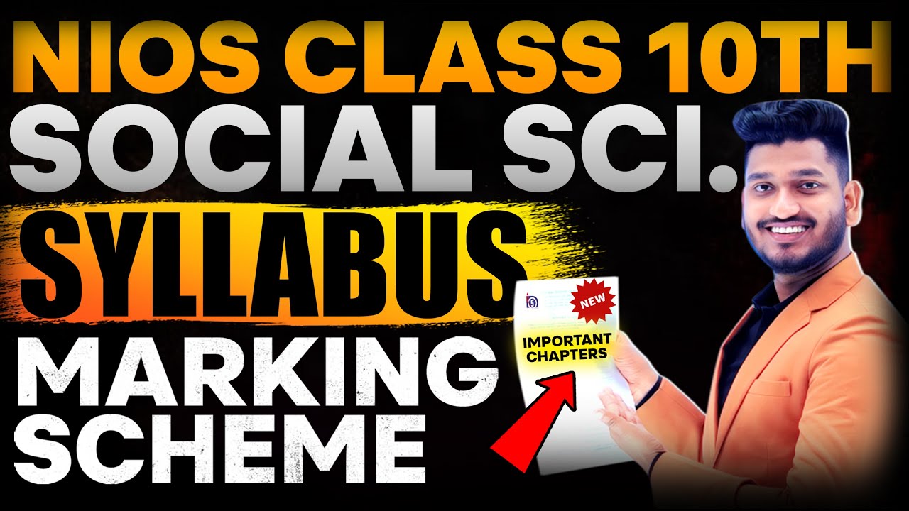 Nios Class 10th Social Science Latest Syllabus | Important Chapters | Marking Scheme| Question Paper