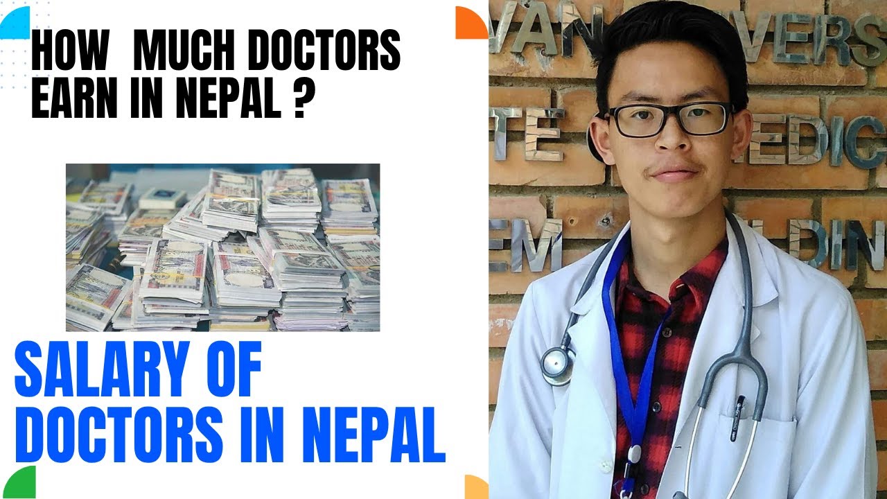 What's the REAL Salary of Doctors in Nepal