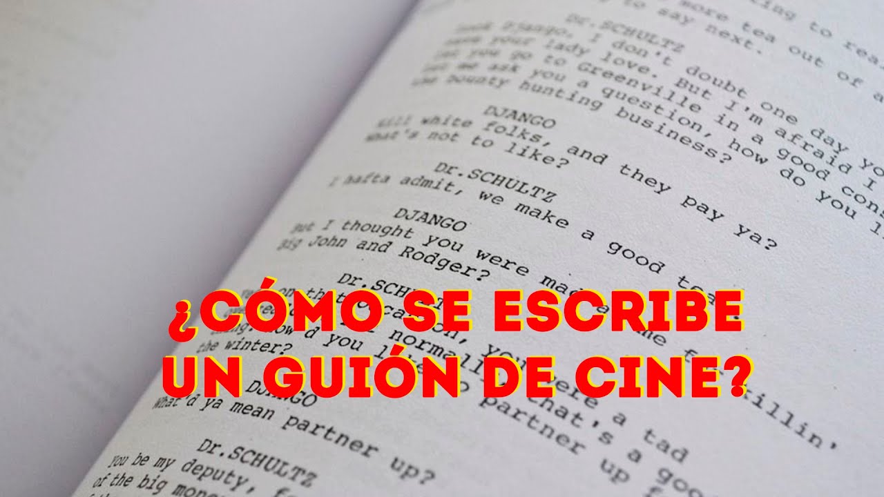 Cursos de cine - ¿Cómo escribir un guión de cine?