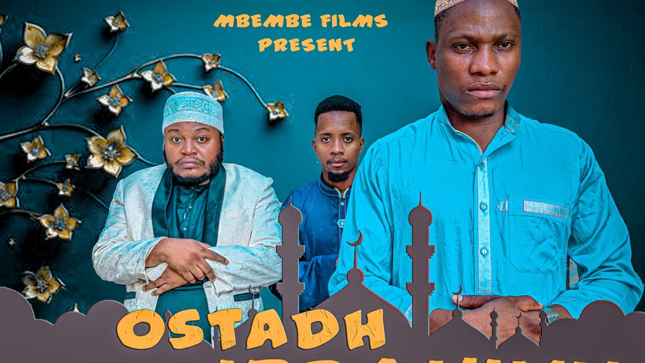 OSTADH IBRAHIM  Episode 03.  staring #MKOJANI #MBEMBE