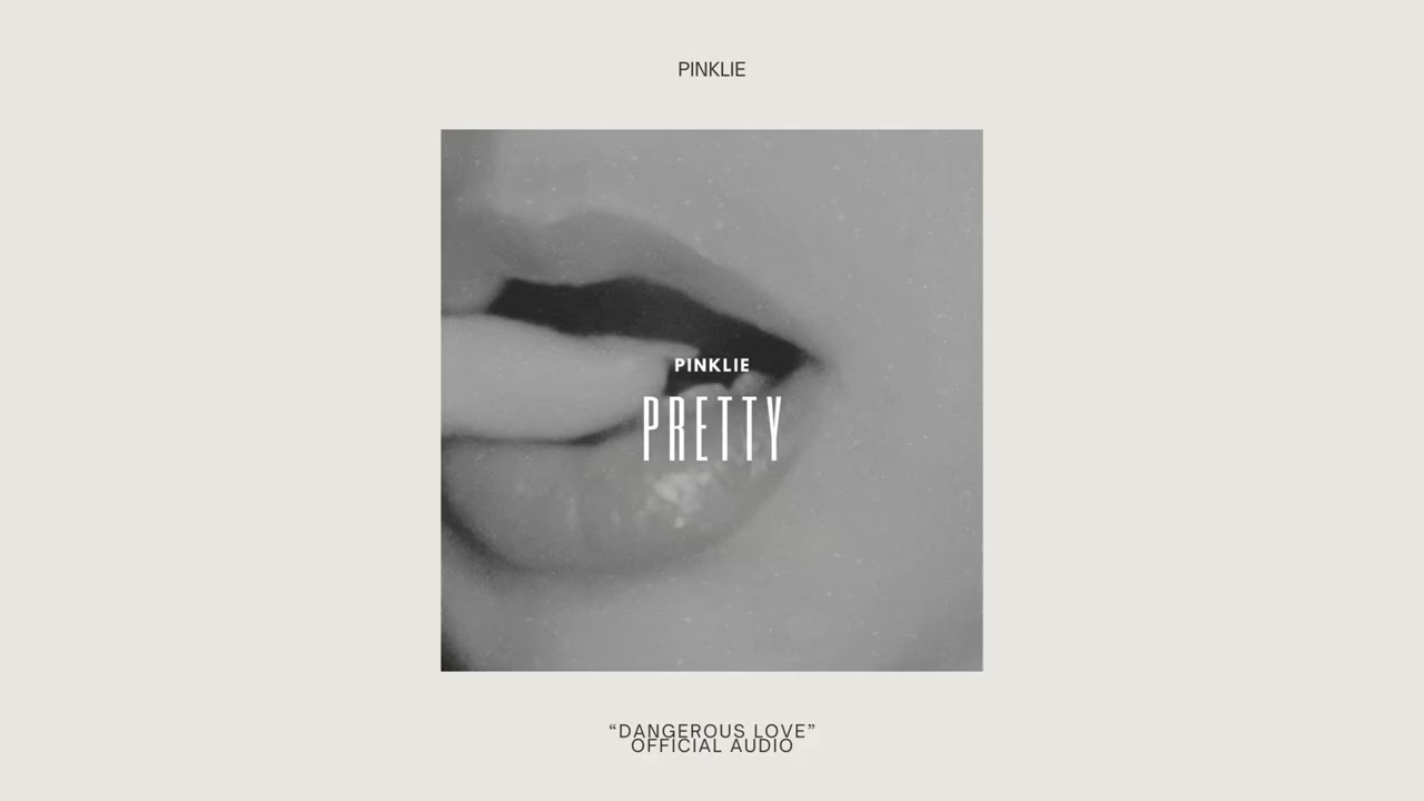 PINKLIE - Dangerous Love [ Prod.By LEVISVI ]