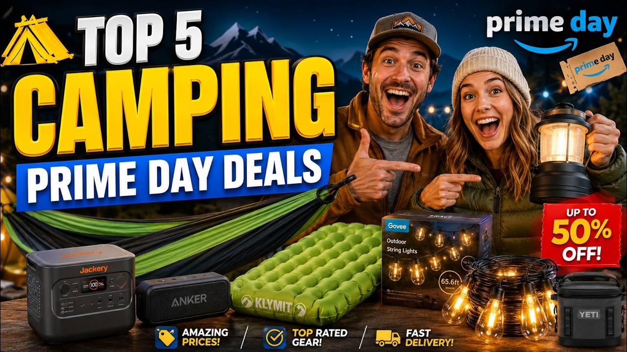 🏕️ Best Camping Equipment Deals In 2026! Top 5 Prime Day Picks Worth Buying