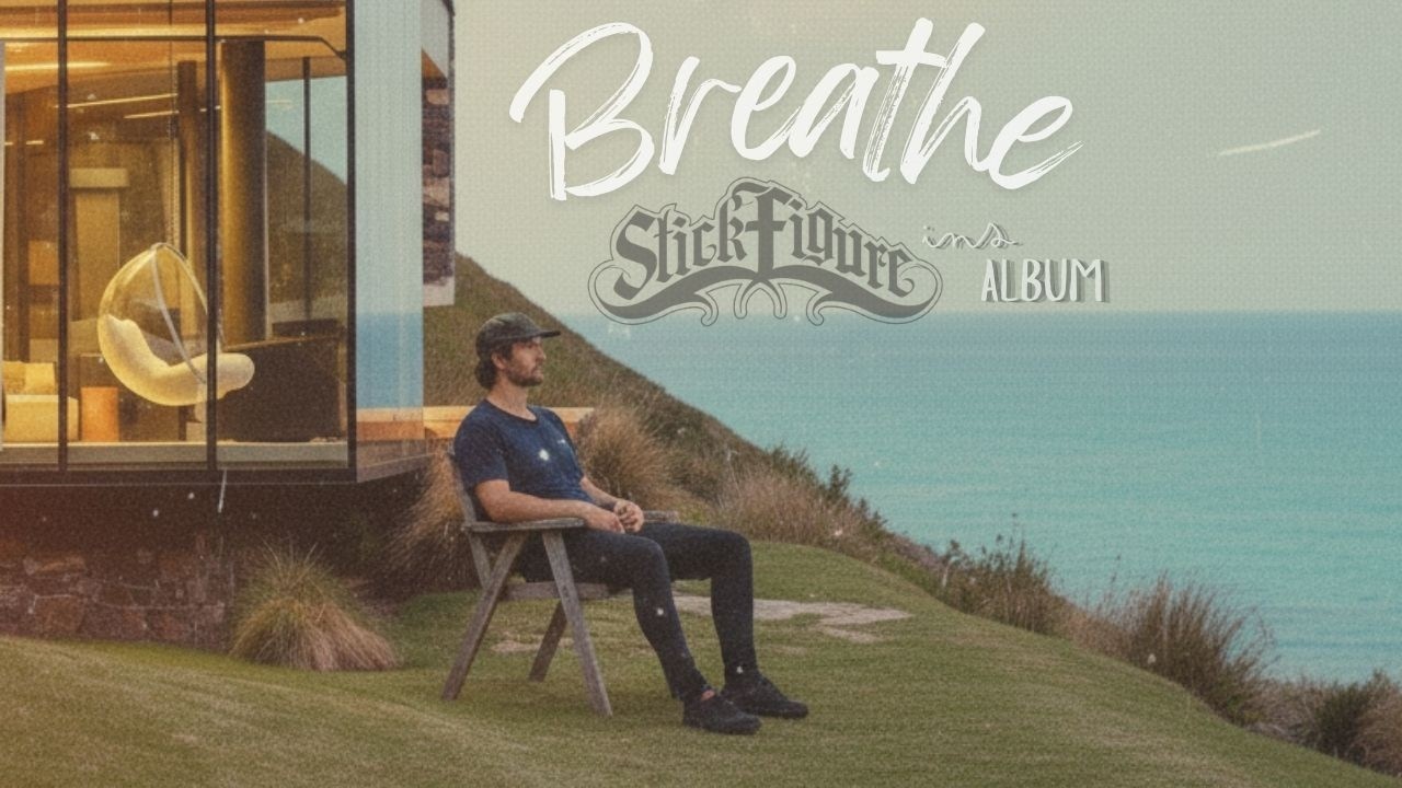 Breathe - Stick Figure Ins. New Album 2026