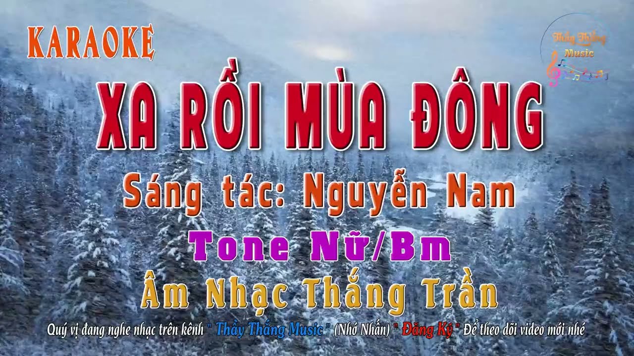 KARAOKE - Xa Rồi Mùa Đông - Tone Nữ - Bm