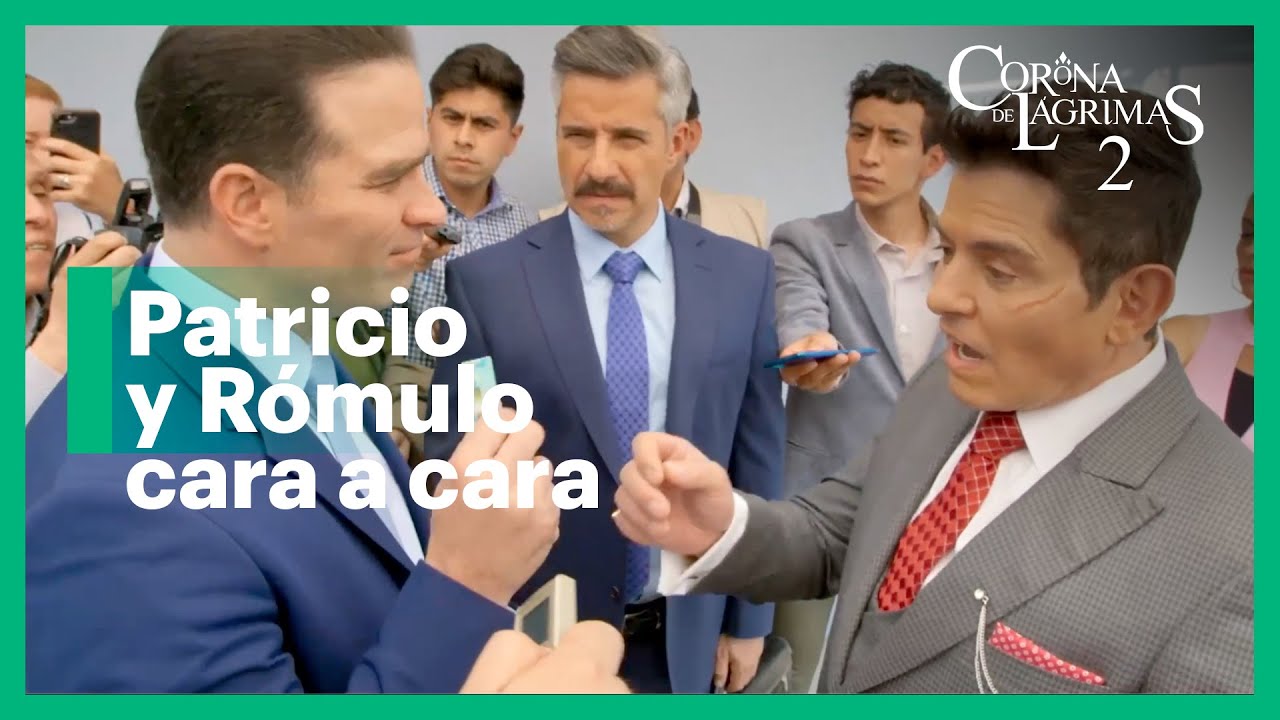 Patricio y Rómulo se enfrentan frente a la prensa | Corona de lágrimas 3/5 | C-26